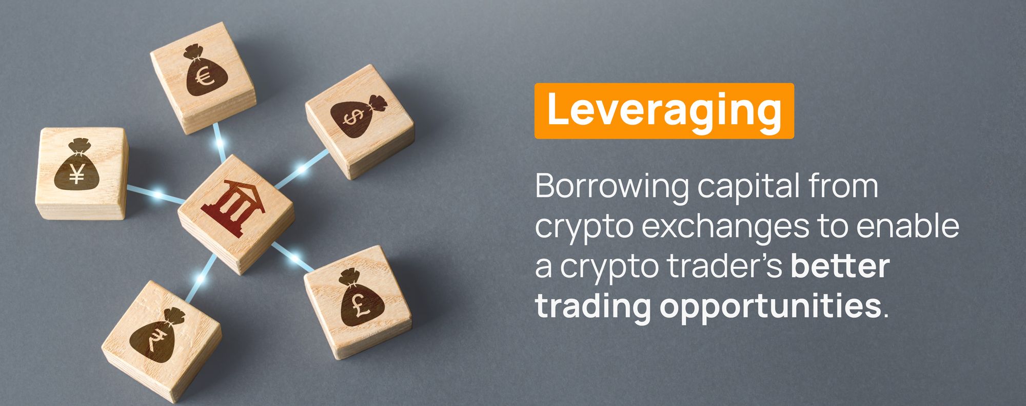 What is Leveraging?