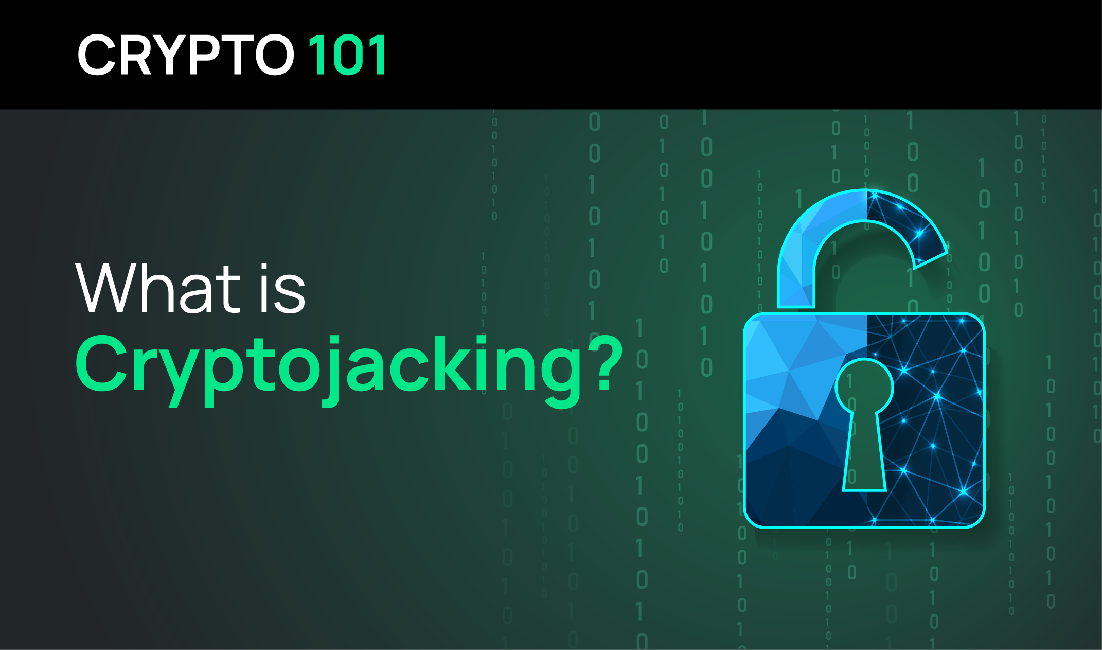 What is Cryptojacking?