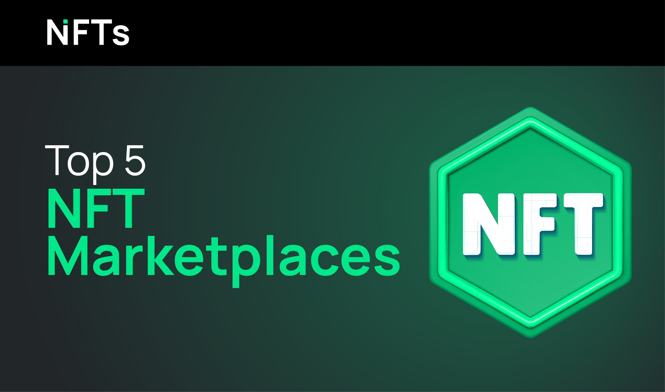 Top 5 NFT Marketplaces